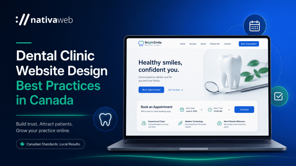 Dental clinic website design best practices in Canada — laptop showing a modern dental booking interface